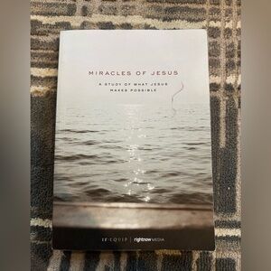 Miracles of Jesus Book - A study of what Jesus makes possible
